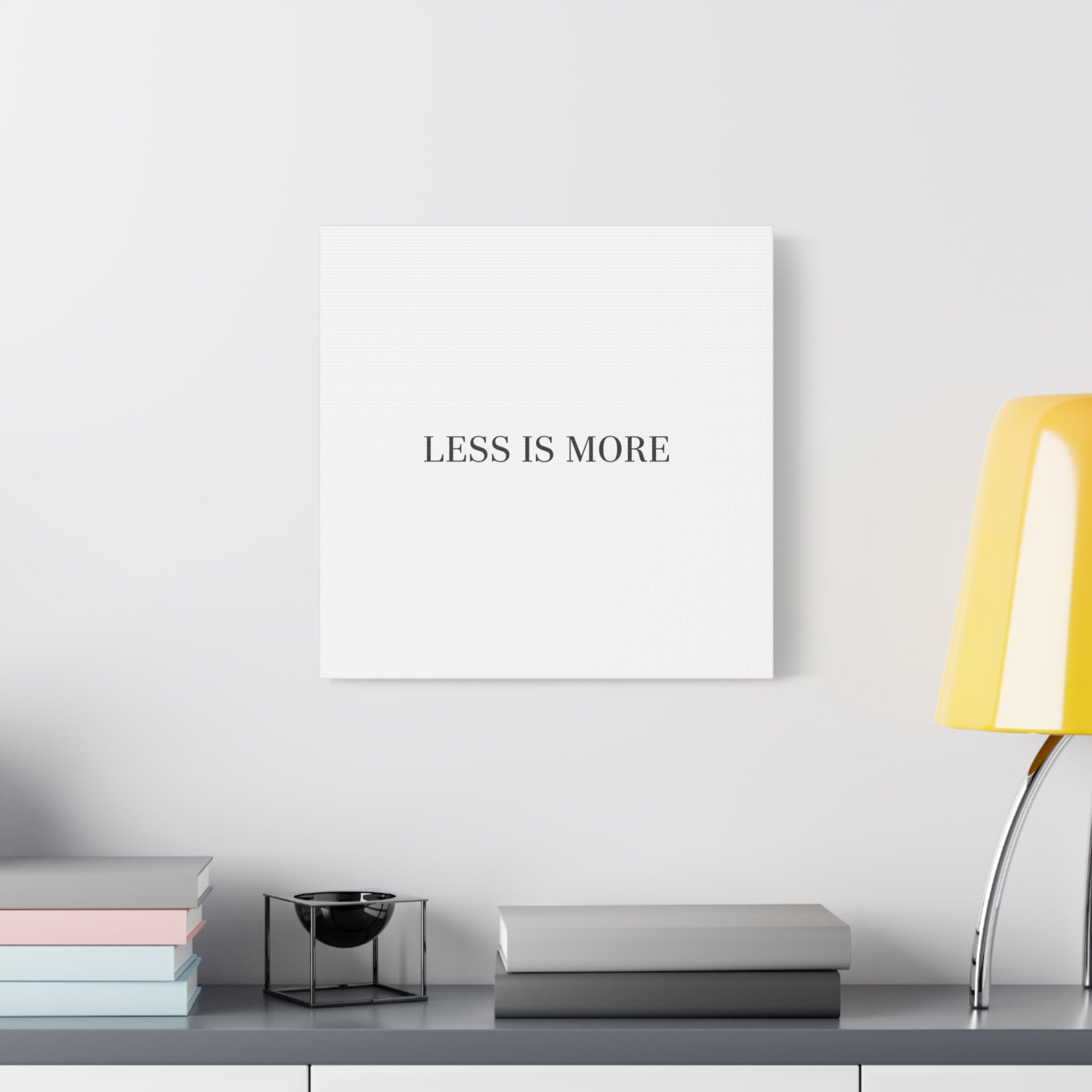 Less Is More Canvas | Minimal Quote Typography, Clean Serif Wall Art