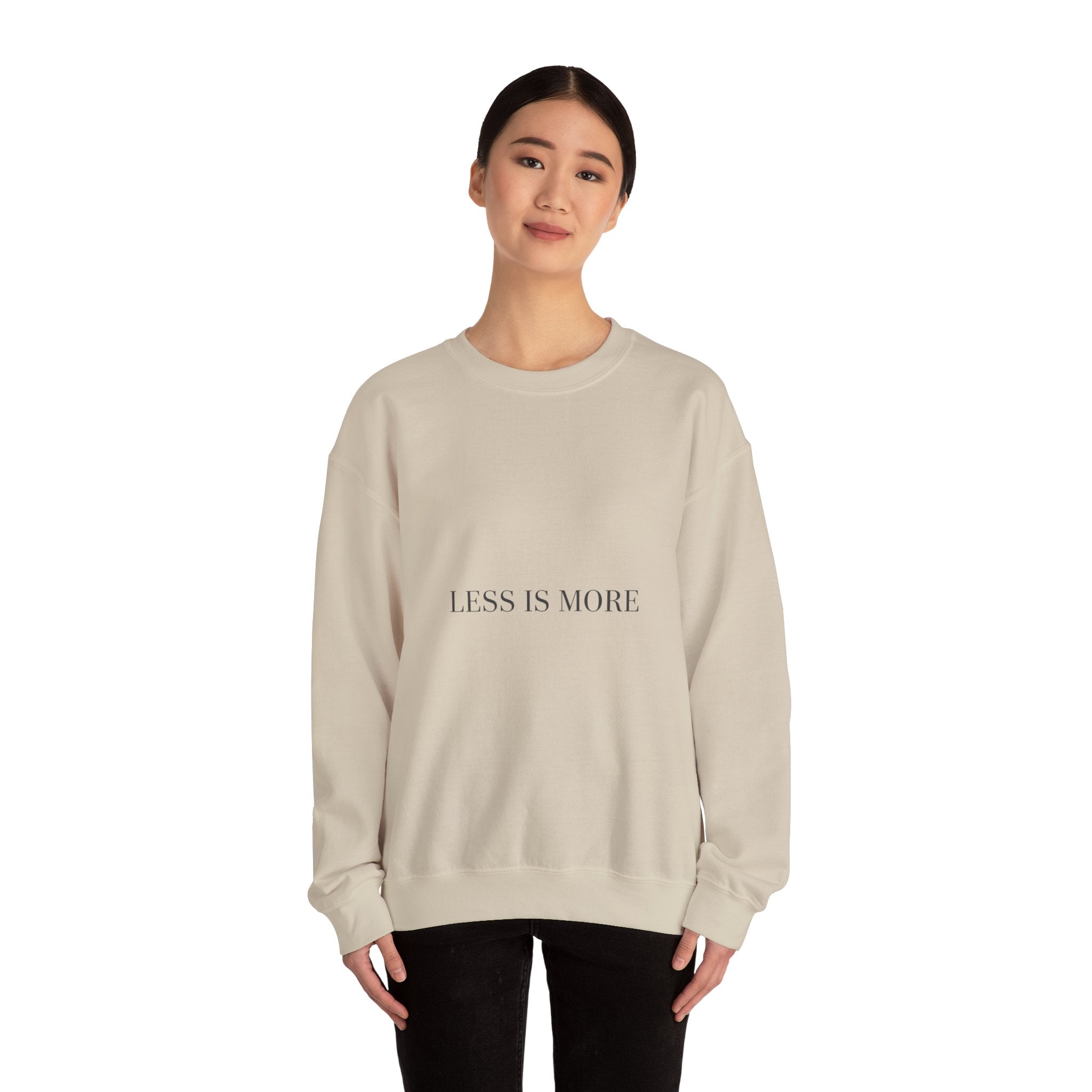 Less Is More Sweatshirt | Minimal Quote, Elegant Serif Typography