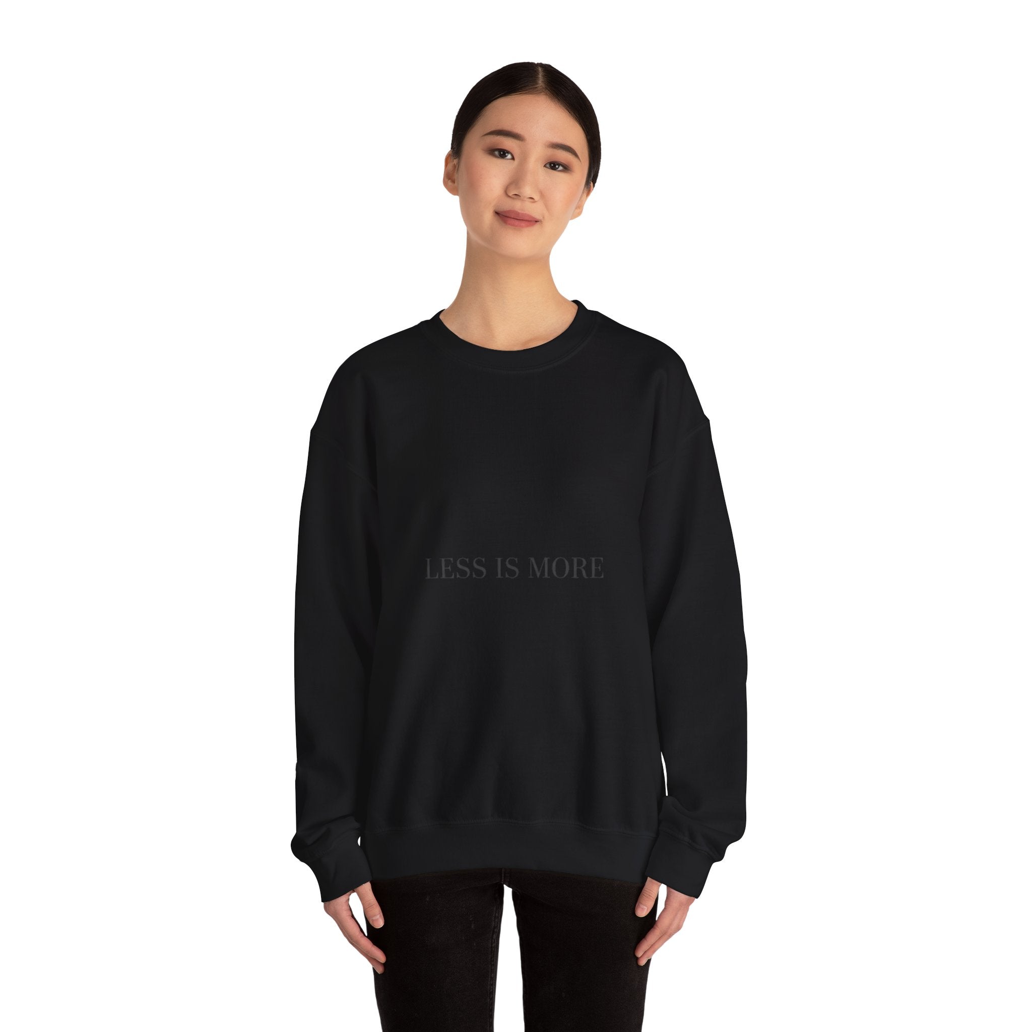 Less Is More Sweatshirt | Minimal Quote, Elegant Serif Typography