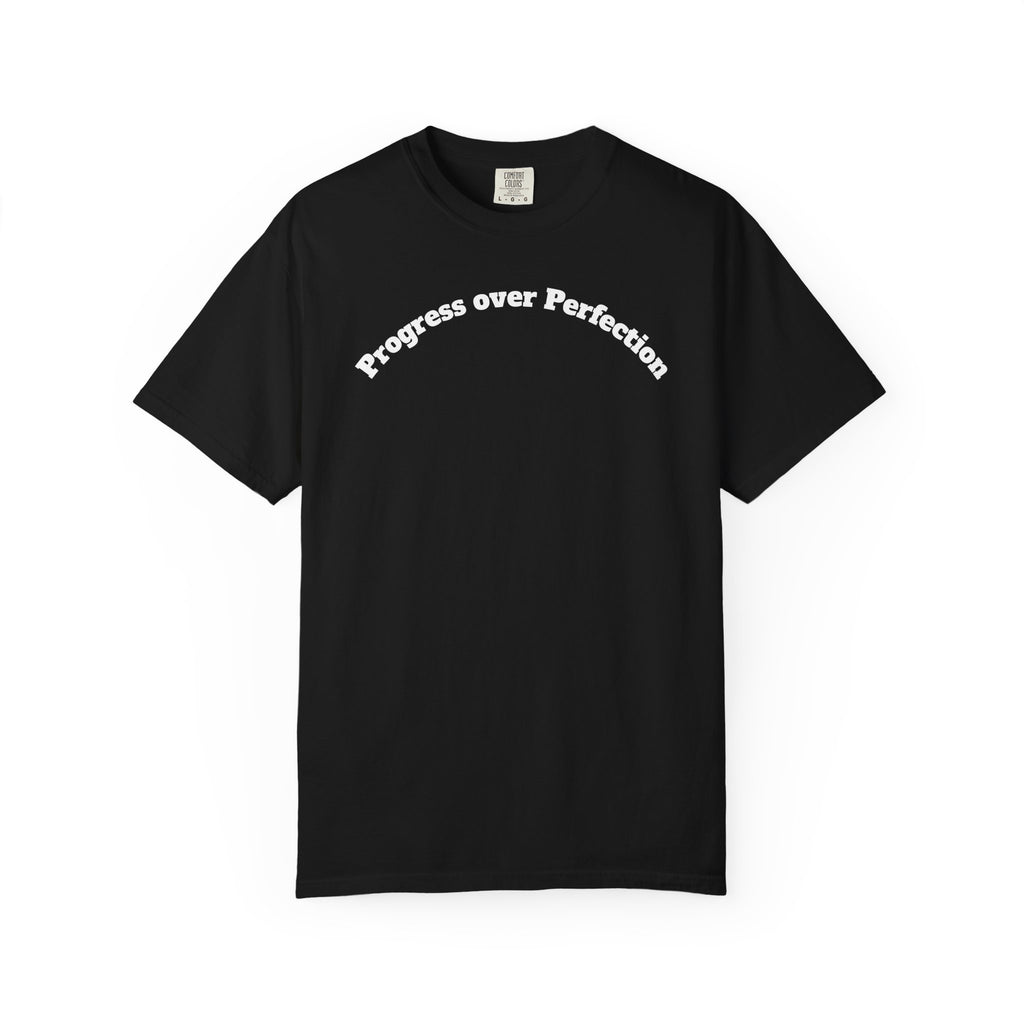 Progress Over Perfection T-Shirt