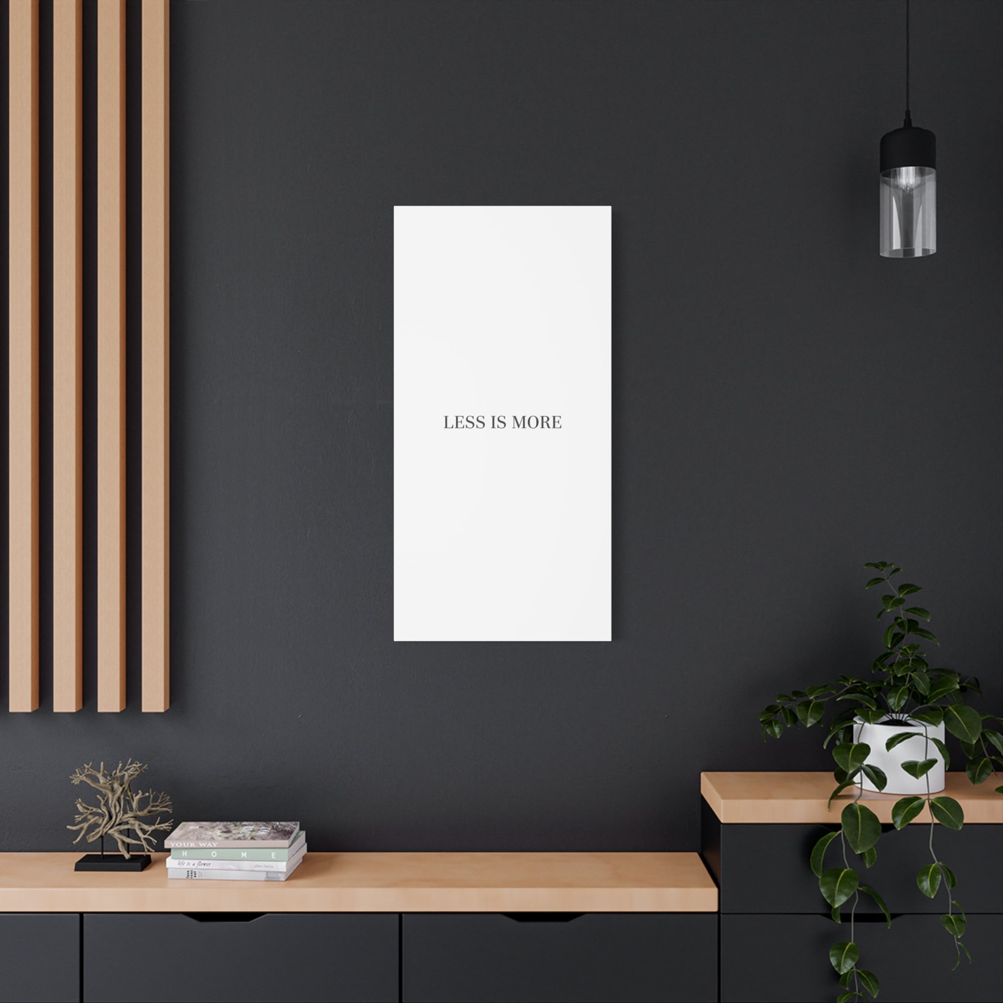 Less Is More Canvas | Minimal Quote Typography, Clean Serif Wall Art