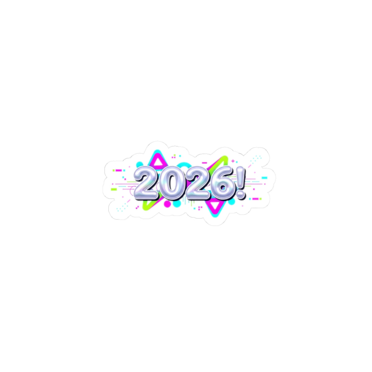 2026 Chrome Bubble Text Sticker | Y2K Cyber Holo, Retro Tech