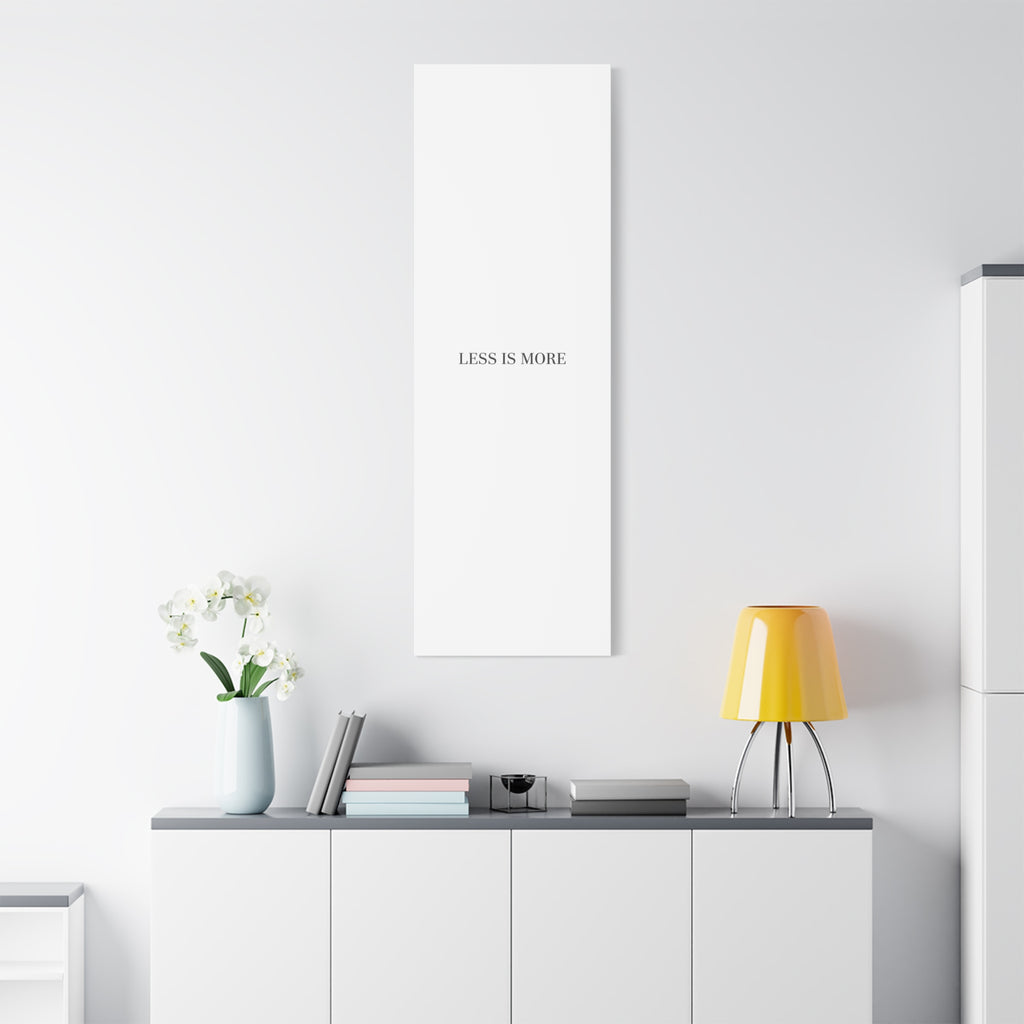 Less Is More Canvas | Minimal Quote Typography, Clean Serif Wall Art