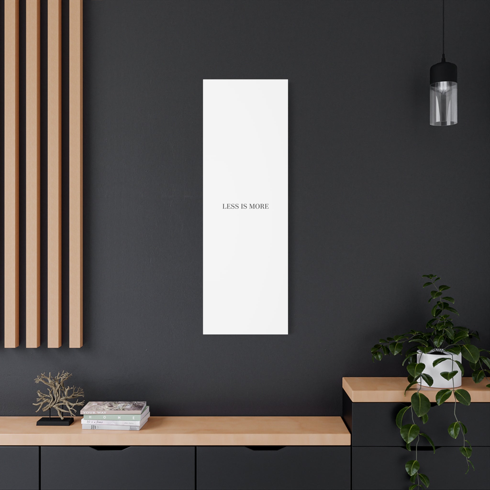 Less Is More Canvas | Minimal Quote Typography, Clean Serif Wall Art